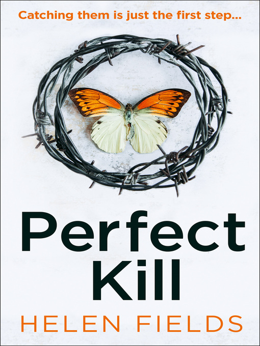 Title details for Perfect Kill by Helen Fields - Wait list
